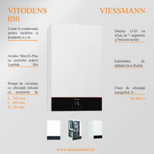 Vitodens 050 25kW - 5 ANI DE GARANTIE